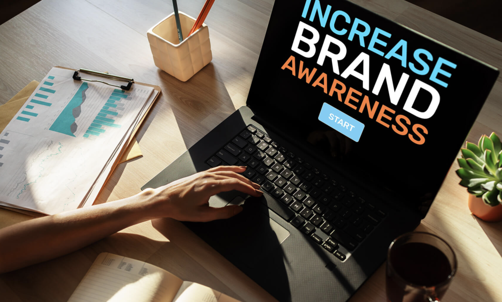 How To Boost Brand Awareness